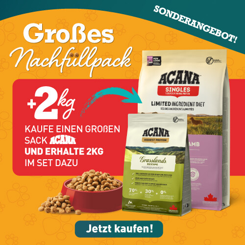 ACANA Rabattaktion: Großen Sack kaufen und 2kg GRATIS dazu erhalten